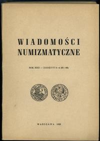 czasopisma, Wiadomości Numizmatyczne, zestaw 6 zeszytów: 1961 zeszyt 1, 1972 zeszyt 1,..