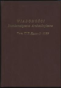 Wiadomości Numizmatyczno-Archeologiczne, tom XIX