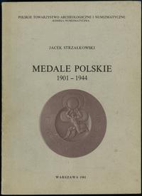 wydawnictwa polskie, Jacek Strzałkowski - Medale polskie 1901-1944, Warszawa 1981