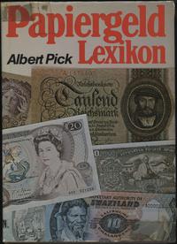 Albert Pick - Papiergeld Lexikon, Munchen 1978, 