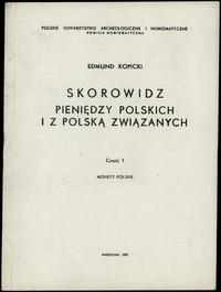 wydawnictwa polskie, Edmund Kopicki - Skorowidz Pieniędzy Polskich i z Polską Związanych: część..