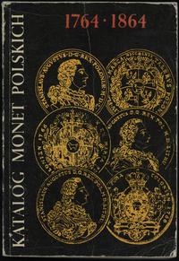 wydawnictwa polskie, Czesław Kamiński, Edmund Kopicki - Katalog monet polskich 1764-1864, Warsz..