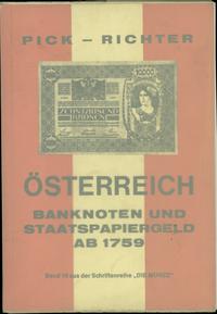 wydawnictwa zagraniczne, A. Pick, R. Richter - Österreich banknoten und Staatspapiergeld ab 1759, B..