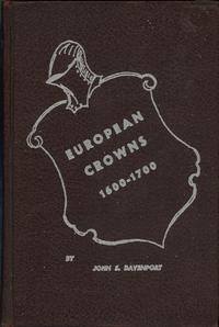 wydawnictwa zagraniczne, John S. Davenport - European Crowns 1600-1700, Galesburg 1974