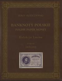 wydawnictwa polskie, J. Koziczyński - Banknoty Polskie / Polish paper money - Kolekcja Lucow ,T..