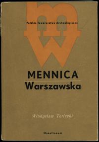 wydawnictwa polskie, Władysław Terlecki - Mennica Warszawska 1765-1965, Ossolineum 1970