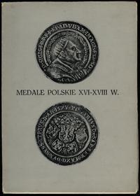 Anna Szyszko-Czyżak - Medale polskie XVI-XVIII w