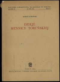 wydawnictwa polskie, Marian Gumowski - Dzieje mennicy toruńskiej, Toruń 1961
