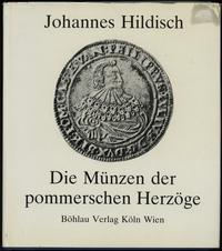 Johannes Hildisch - Die Münzen der pommerschen H