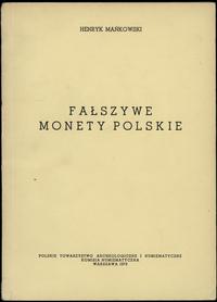 wydawnictwa polskie, Henryk Mańkowski - Fałszywe monety polskie, Warszawa 1973