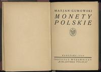 wydawnictwa polskie, Marian Gumowski - Monety Polskie, Warszawa 1924