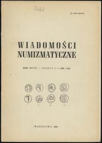 czasopisma, Wiadomości Numizmatyczne, rok XXVIII, zeszyt 3-4 (109-110), Warszawa 1984