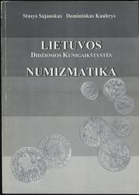 wydawnictwa zagraniczne, S. Sajauskas, D. Kaubrys - Lietuvos Didžiosios Kunigaikštystės numizmatika..