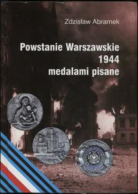 Zdzisław Abramek - "Powstanie Warszawskie 1944 m