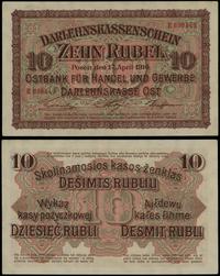10 rubli 17.04.1916, Poznań, seria E, numeracja 