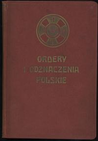 wydawnictwa polskie, Stanisław Łoza – Ordery i Odznaczenia Polskie, Lwów 1938