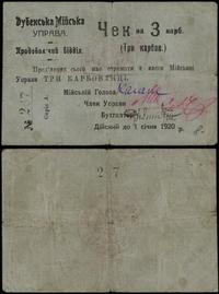 3 karbowańce bez daty (1919), ważne do 1.01.1920