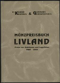 wydawnictwa zagraniczne, E.Kruggel, G.Gerbasevskis - Münzpreisbuch Livland 1980-2001, Riga 2001