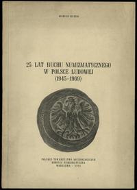 wydawnictwa polskie, Haisig Marian – 25 lat ruchu numizmatycznego w Polsce Ludowej (1945–1969),..