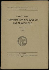 wydawnictwa polskie, Rocznik Towarzystwa Naukowego Warszawskiego, rok XXVI, 1933, Warszawa 1934..