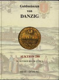 literatura numizmatyczna, Hess-Divo AG, Auktion 288, Goldmünzen von Danzig; Zurich, 24.10.2001