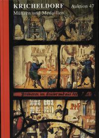 literatura numizmatyczna, Katalog aukcyjny 47 aukcji Kircheldorf, 29–30.07.2002