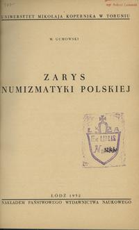 wydawnictwa polskie, Gumowski Marian – Zarys Numizmatyki Polskiej, Łódź 1952