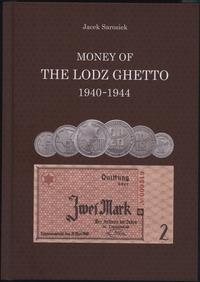 wydawnictwa polskie, Sarosiek Jacek – Money of the Lodz Ghetto 1940–1944, Białystok 2017, ISBN ..