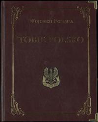 wydawnictwa polskie, Postuła Wojciech – Tobie Polsko. Polska Biżuteria Patriotyczna 1860-1918 i..
