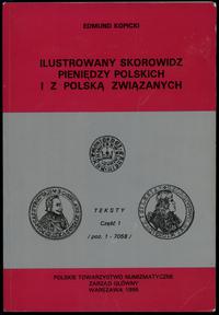 wydawnictwa polskie, Kopicki Edmund – Ilustrowany skorowidz pieniędzy polskich i z Polską związ..