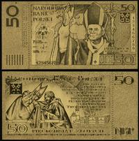 Polska, Fałszywe 50 złotych (banknot pomalowany na złoty kolor przypominający oryginał), 16.10.2006