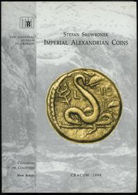 wydawnictwa polskie, Stefan Skowronek - Imperial Alexandrian Coins, Kraków 1998, ISBN 8387312169