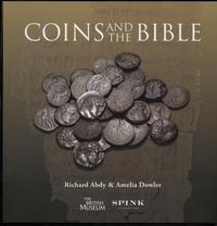 wydawnictwa zagraniczne, Abdy Richard, Dowler Amelia – Coins and the Bible, London 2013, ISBN 97819..