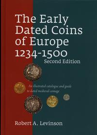wydawnictwa zagraniczne, Levinson Robert A. – The Early Dated Coins of Europe 1234–1500, 2019, 2. e..