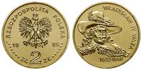 2 złote 1999, Warszawa, Władysław IV Waza 1632–1