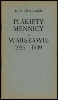 Strzałkowski Jacek – Plakiety mennicy w Warszawi