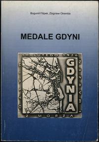 wydawnictwa polskie, Filipek Bogumił, Otremba Zbigniew – Medale Gdyni, Gdynia 2007, ISBN 978839..