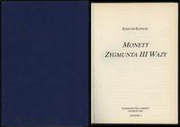 wydawnictwa polskie, Kopicki Edmund – Monety Zygmunta III Wazy, Szczecin 2007, wyd. 1, ISBN 978..