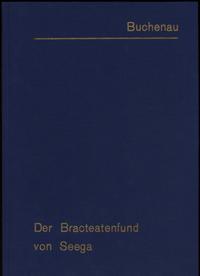 wydawnictwa zagraniczne, Buchenau Heinrich – Der Brakteatenfund von Seega, Marburg 1905 (REPRINT Le..