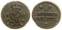 półgrosz 1767 G, Kraków, niewielkie rysy na mone