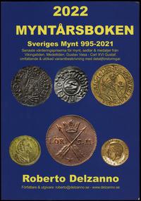 wydawnictwa zagraniczne, Delzanno Roberto – Myntårsboken 2022: Sveriges Mynt 995–2021, 2021, 1. wyd..