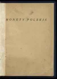 wydawnictwa polskie, Gumowski Marian – Monety Polskie, Warszawa 1924