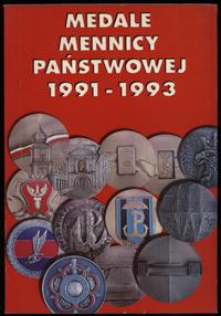 wydawnictwa polskie, Mennica Państwowa – Medale Mennicy Państwowej 1991-1993, Warszawa 1994, IS..