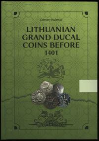 Huletski Dzmitry – Lithuanian grand ducal coins 