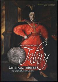 Dutkowski Jarosław – Talary Jana Kazimierza, Gda