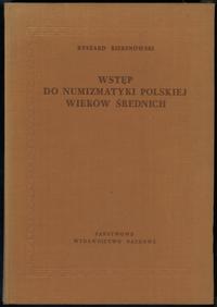 Kiersnowski Ryszard – Wstęp do numizmatyki polsk