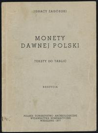 Zagórski Ignacy – Monety Dawnej Polski (teksty +