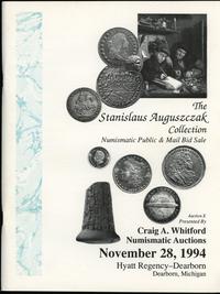 literatura numizmatyczna, Craig A. Whitford Numismatic Auctions, The Stanislaus Auguszczak Collectio..