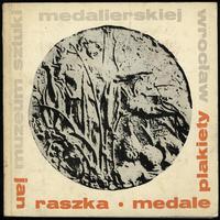 wydawnictwa polskie, Więcek Adam – Jan Raszka. Medale i plakiety, Wrocław 1972