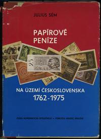 wydawnictwa zagraniczne, Sém Julius – Papírové peníze na území Československa 1762-1975, II. doplnĕ..